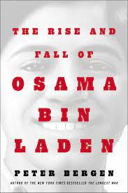 The Rise and Fall of Osama bin Laden | Book by Peter L. Bergen | Official  Publisher Page | Simon & Schuster